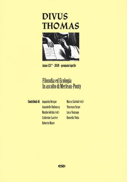 Divus Thomas (2020). Vol. 1: Filosofia ed ecologia. In ascolto di Merleau-Ponty - copertina