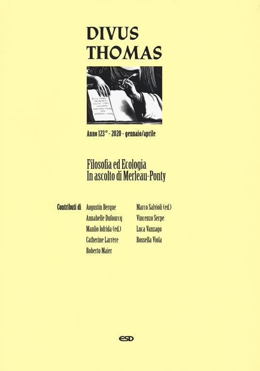Divus Thomas (2020). Vol. 1: Filosofia ed ecologia. In ascolto di Merleau-Ponty - copertina