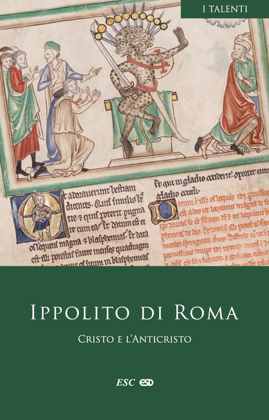 Cristo e l'Anticristo. Testo greco a fronte - Ippolito di Roma - copertina