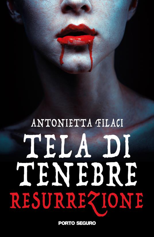 Resurrezione. Tela di tenebre - Antonietta Filaci - copertina