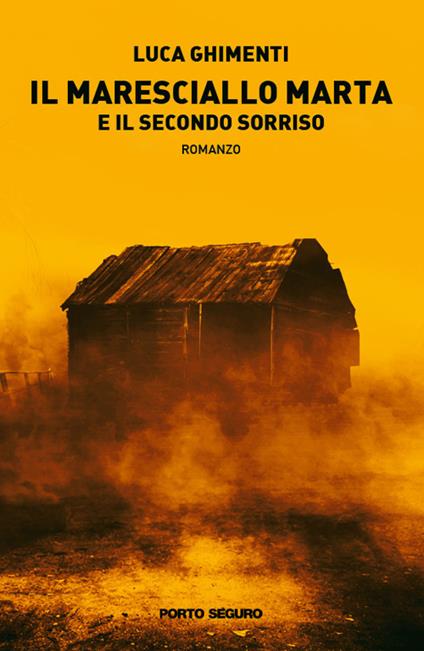 Il maresciallo Marta e il secondo sorriso - Luca Ghimenti - copertina