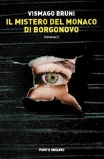 Il mistero del monaco di Borgonovo