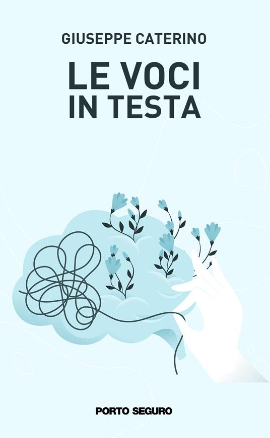 Le voci in testa - Giuseppe Caterino - copertina