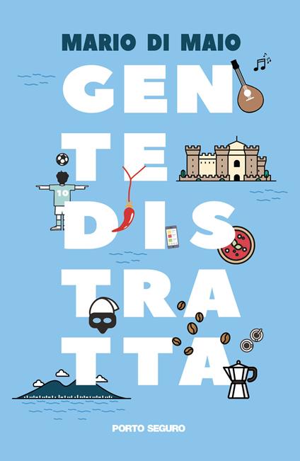 Gente distratta - Mario Di Maio - copertina
