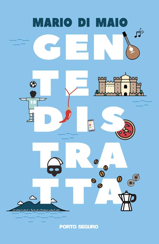 Gente distratta - Mario Di Maio - copertina