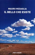 Il bello che esiste