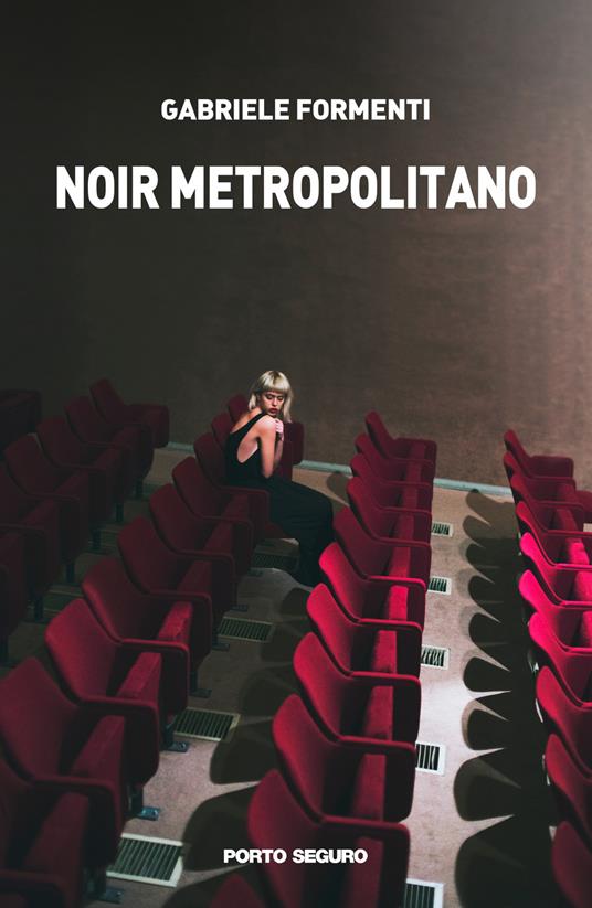 Noir metropolitano - Gabriele Formenti - copertina