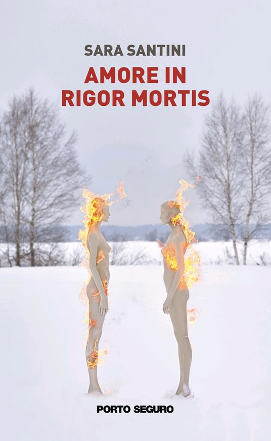 Amore in rigor mortis - Sara Santini - copertina