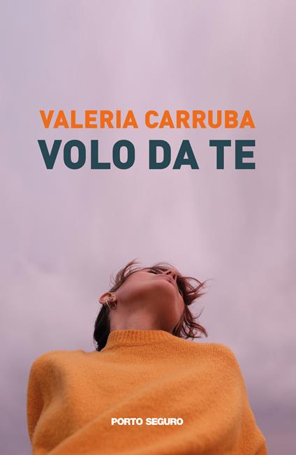 Volo da te - Valeria Carruba - copertina