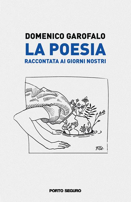La poesia raccontata ai giorni nostri - Domenico Garofalo - copertina