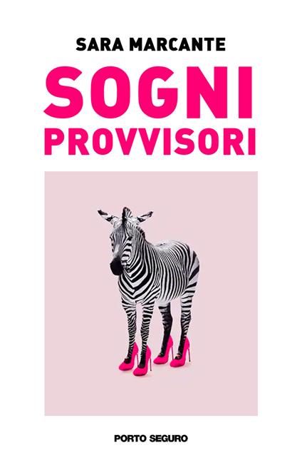 Sogni provvisori - Sara Marcante - copertina