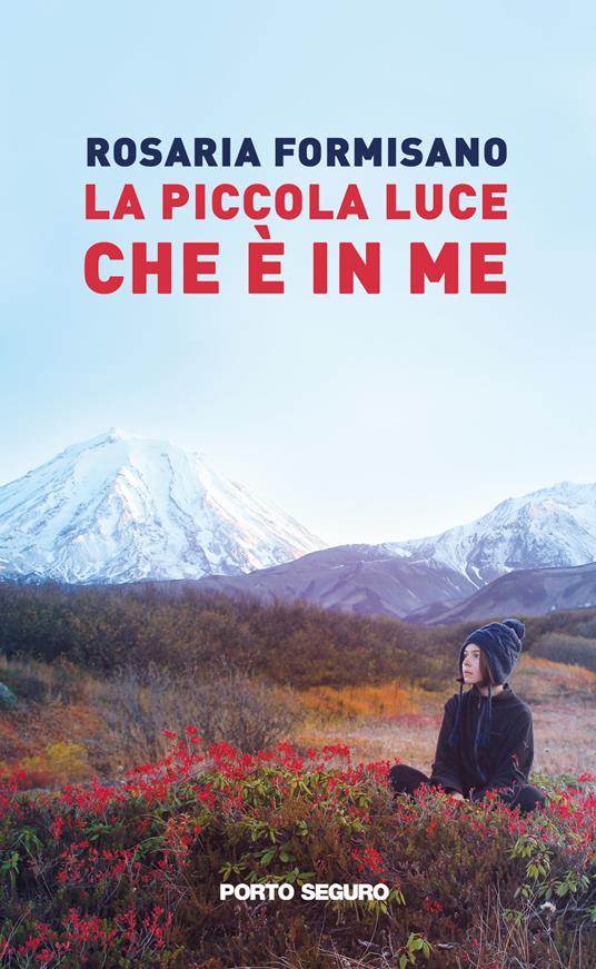 La piccola luce che è in me - Rosaria Formisano - copertina