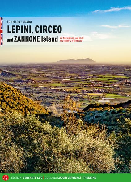 Lepini, Circeo and Zannone Island. 67 itineraries on foot on all the summits of the sector - Tommaso Funaro - copertina