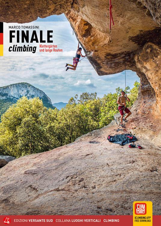 Finale climbing. Arrampicate sportive nel Finalese. Ediz. tedesca - Marco Tomassini - copertina