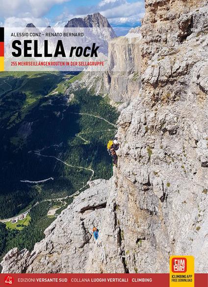 Sella rock. 255 vie classiche e sportive nel gruppo del Sella. Ediz. tedesca - Alessio Conz,Renato Bernard - copertina