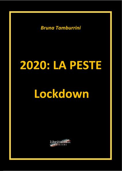 2020: la peste Lockdown - Bruna Tamburrini - copertina