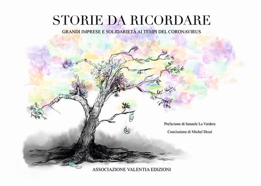 Storie da ricordare. Grandi imprese e solidarietà ai tempi del coronavirus - copertina