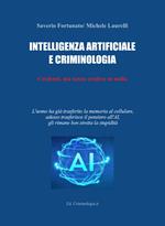 Intelligenza artificiale e criminologia