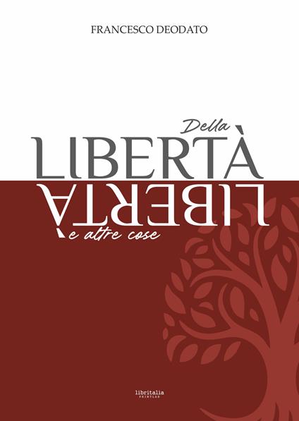 Della libertà e altre cose - Francesco Deodato - copertina