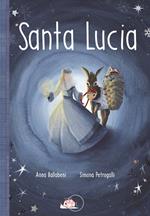 Santa Lucia. Ediz. illustrata