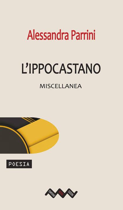 L'ippocastano. Miscellanea - Alessandra Parrini - copertina