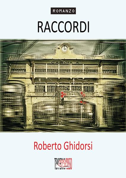 Raccordi - Roberto Ghidorsi - copertina