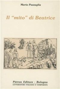 Il mito di Beatrice - Mario Pazzaglia - copertina