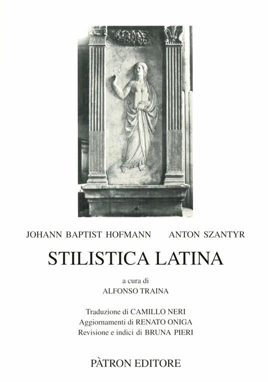 Stilistica latina - Johann B. Hofmann,Anton Szantyr - copertina