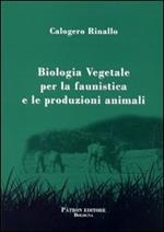 Biologia vegetale per la faunistica e le produzioni animali