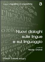 Nuovi dialoghi sulle lingue e sul linguaggio
