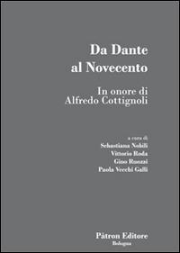 Da Dante al Novecento. In onore di Alfredo Cottignoli - copertina