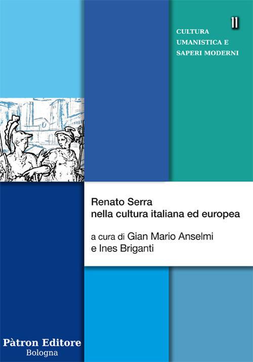 Renato Serra nella cultura italiana ed europea - copertina