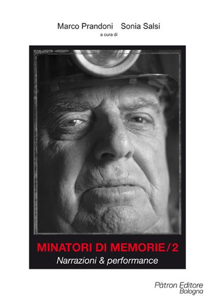 Minatori di memorie. Vol. 2: Narrazioni & performance - copertina