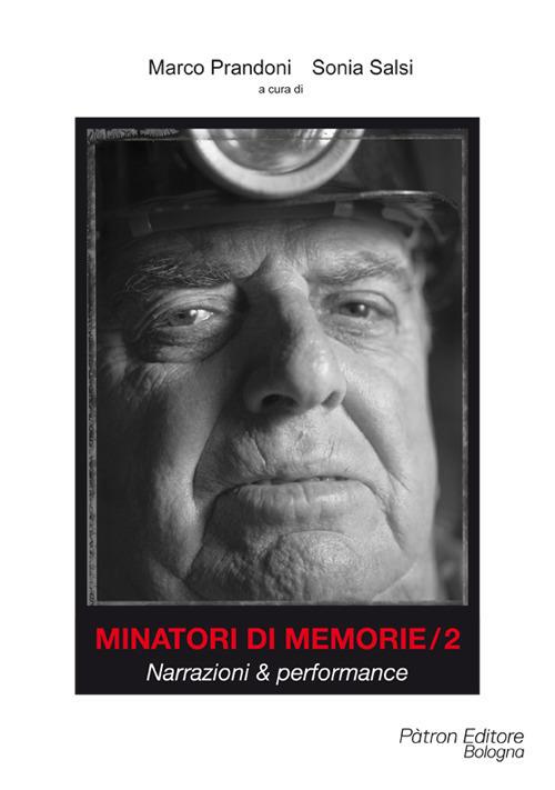 Minatori di memorie. Vol. 2: Narrazioni & performance - copertina