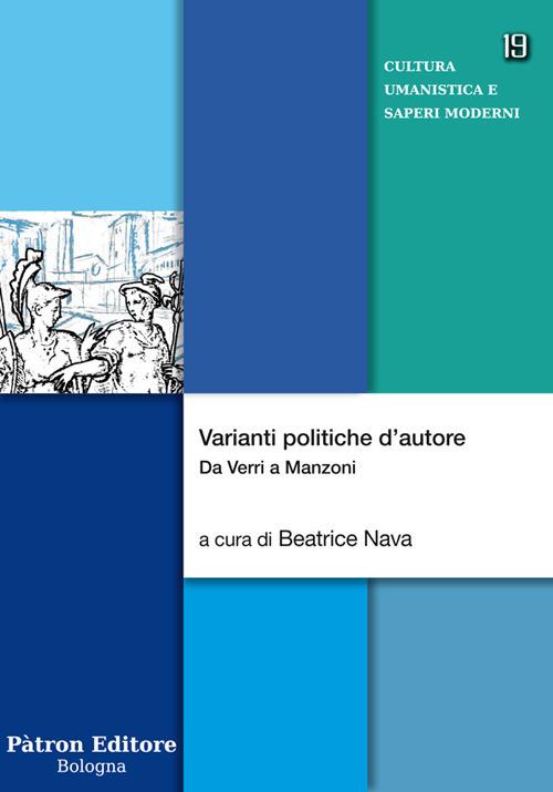 Varianti politiche d'autore. Da Verri a Manzoni - copertina