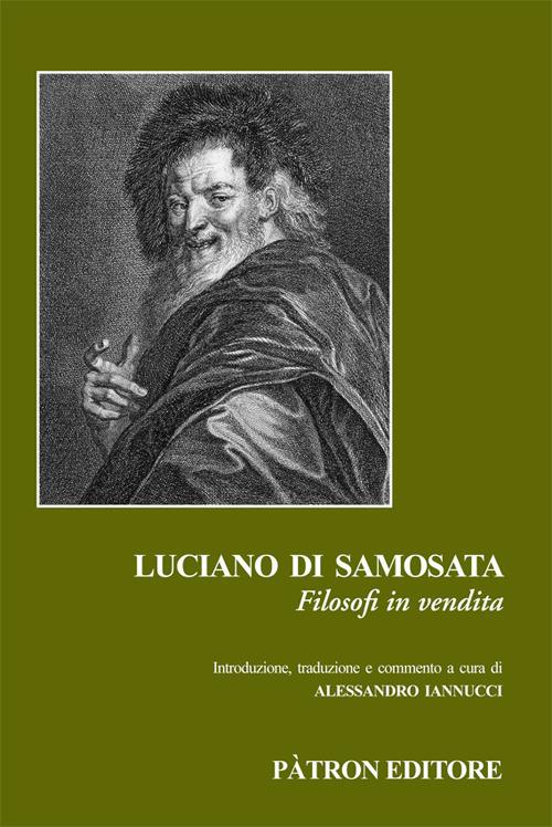 Filosofi in vendita. Ediz. critica - Luciano di Samosata - copertina