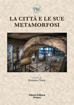 La città e le sue metamorfosi