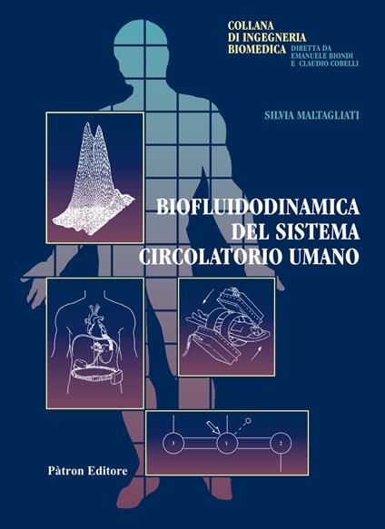 Biofluidodinamica del sistema circolatorio umano - Silvia Maltagliati - copertina