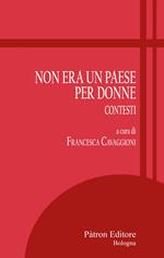 Non era un paese per donne