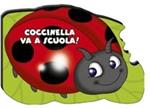 Coccinella va a scuola!