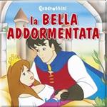 La bella addormentata. Ediz. illustrata
