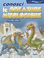 Conosci le creature mitologiche
