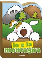 Io e la montagna
