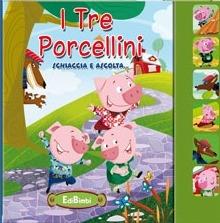 I tre porcellini. Ascolta le fiabe. Ediz. illustrata - copertina