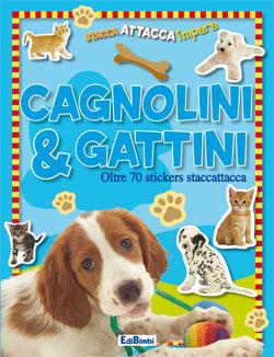 Cagnolini & gattini. Con adesivi - copertina