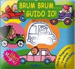Brum brum... guido io!