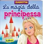 La magia della principessa