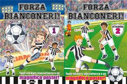 Forza bianconeri. Con stickers vol. 1-2. Ediz. illustrata - copertina