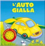 L'auto gialla. Ediz. illustrata