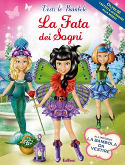 La fata dei sogni. Con gadget - copertina